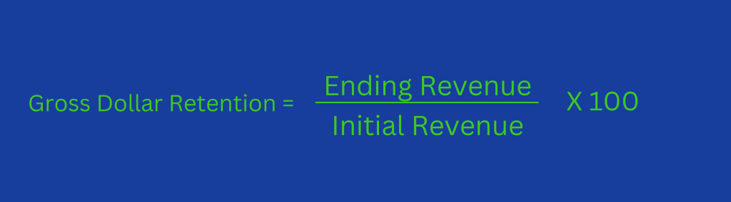 gross dollar retention formula