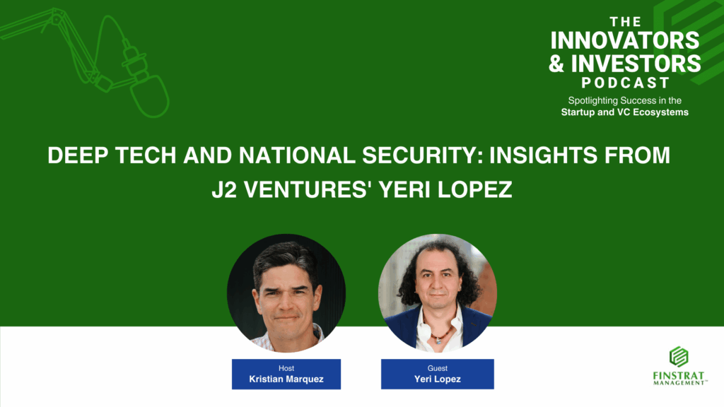 Deep Tech and National Security Innovators & Investors Podcast Cover