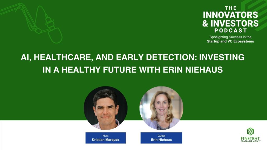Erin Niehaus cover from The Innovators & Investors Podcast with Kristian Marquez