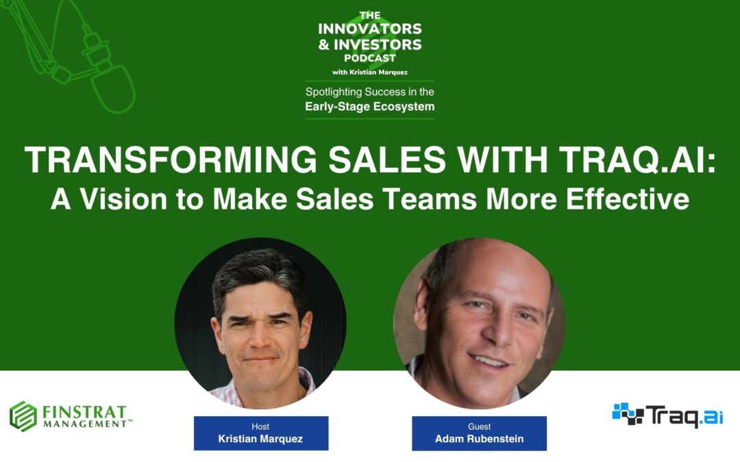Transforming Sales with Traq.ai: A Vision to Make Sales Teams More Effective