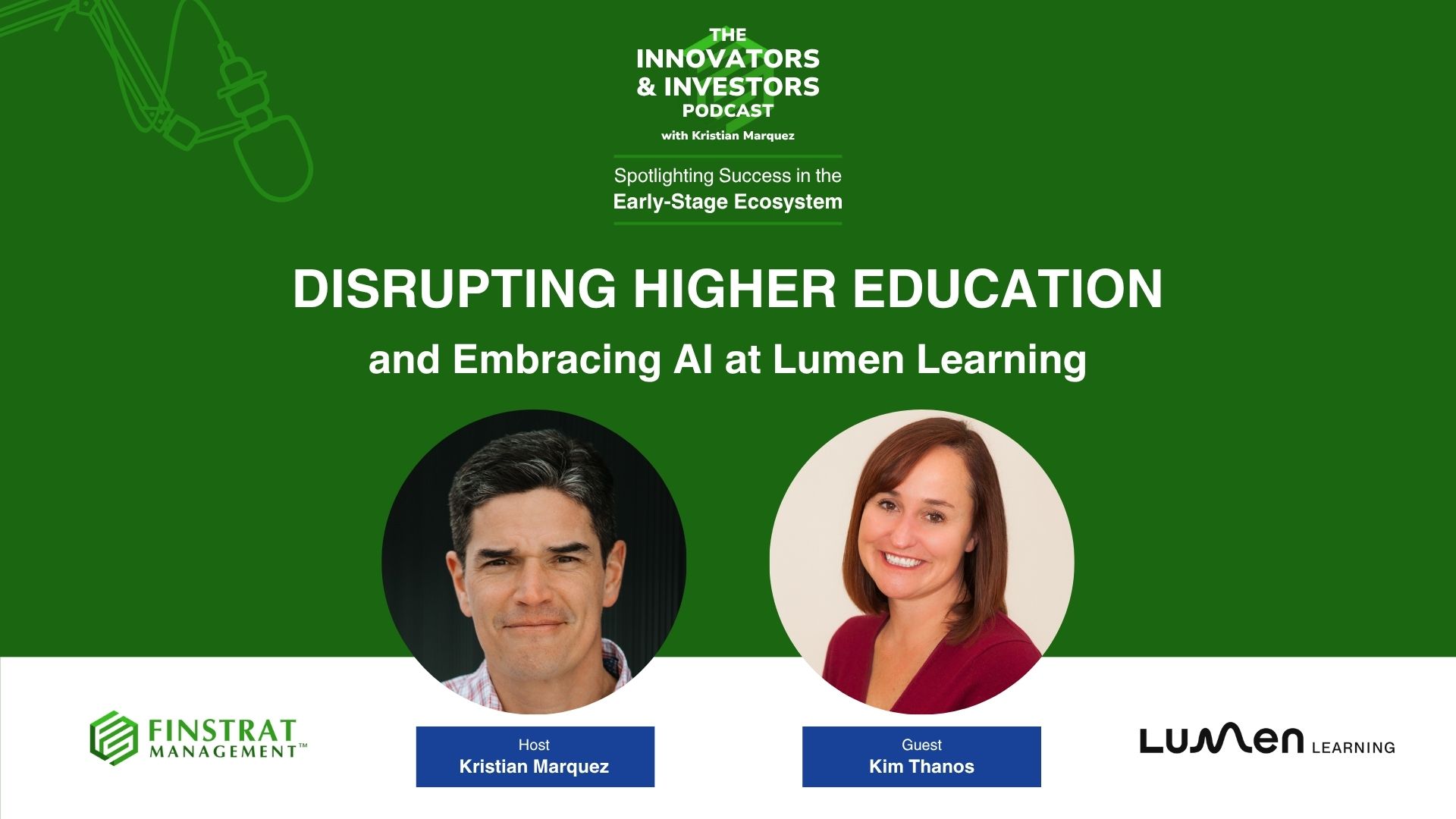 Kim Thanos from Lumen Learning on teh innovators & investors podcast with kristian marquez