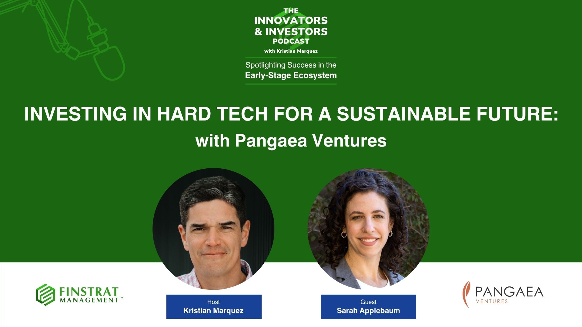 Sarah Applebaum on the Innovators and Investors Podcast with Kristian Marquez Cover