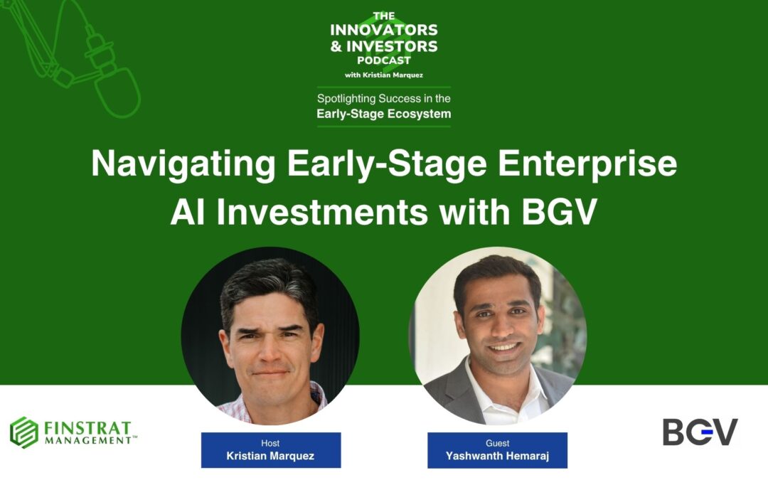 Navigating Early-Stage Enterprise AI Investments with BGV