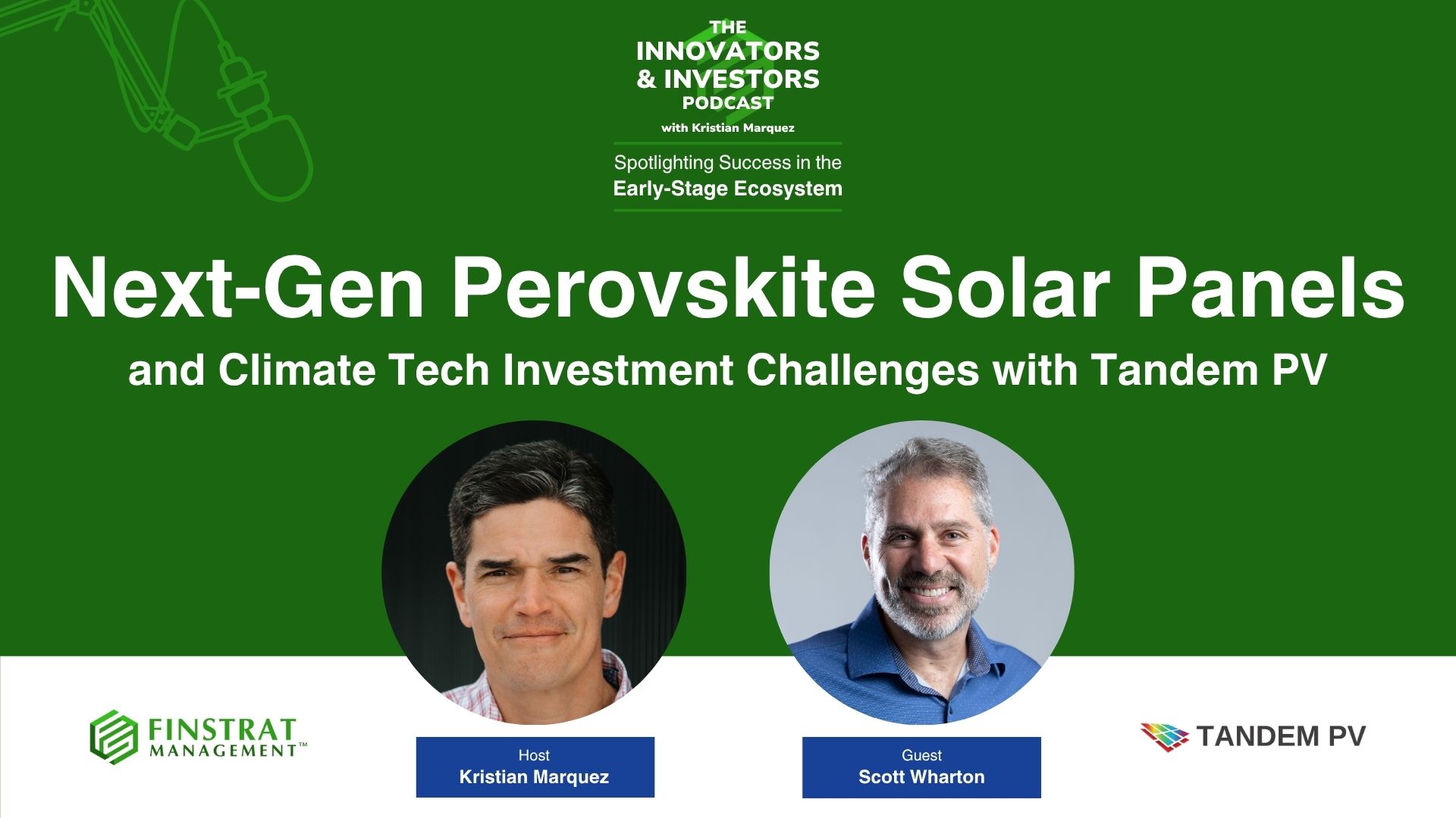 Scott Wharton on the Innovators and Investors Podcast with Kristian Marquez