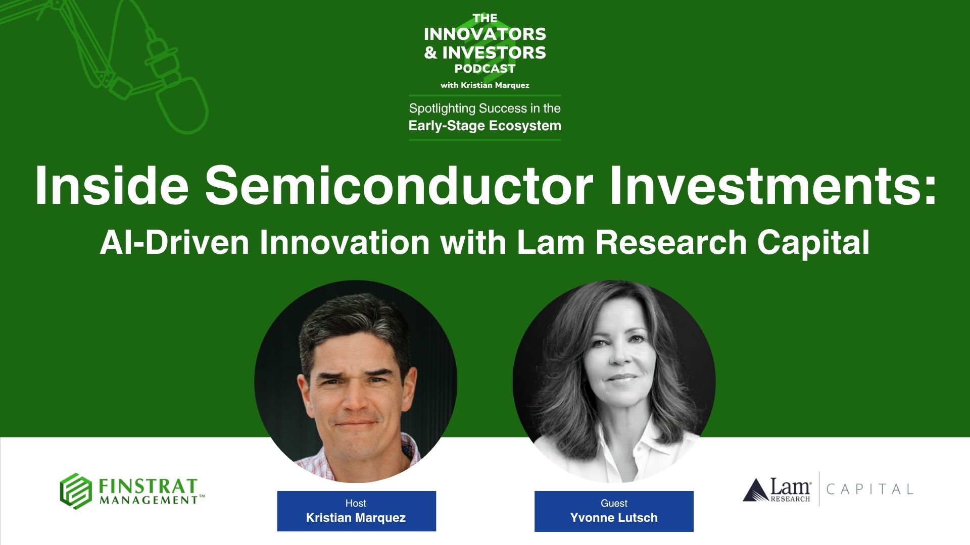 Yvonne Lutsch on the Innovators & Investors Podcast hosted by Kristian Marquez