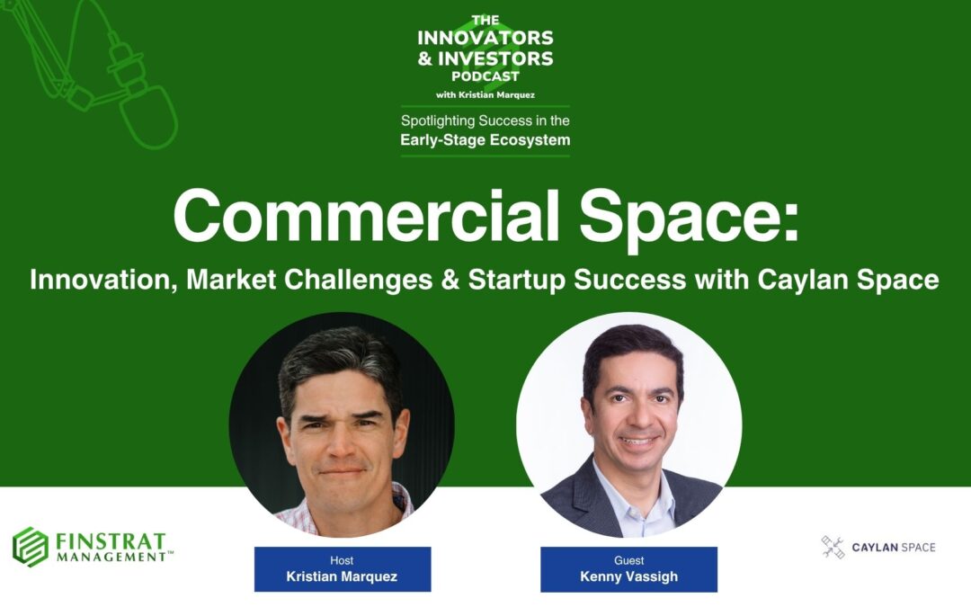 Commercial Space: Innovation, Market Challenges & Startup Success with Caylan Space