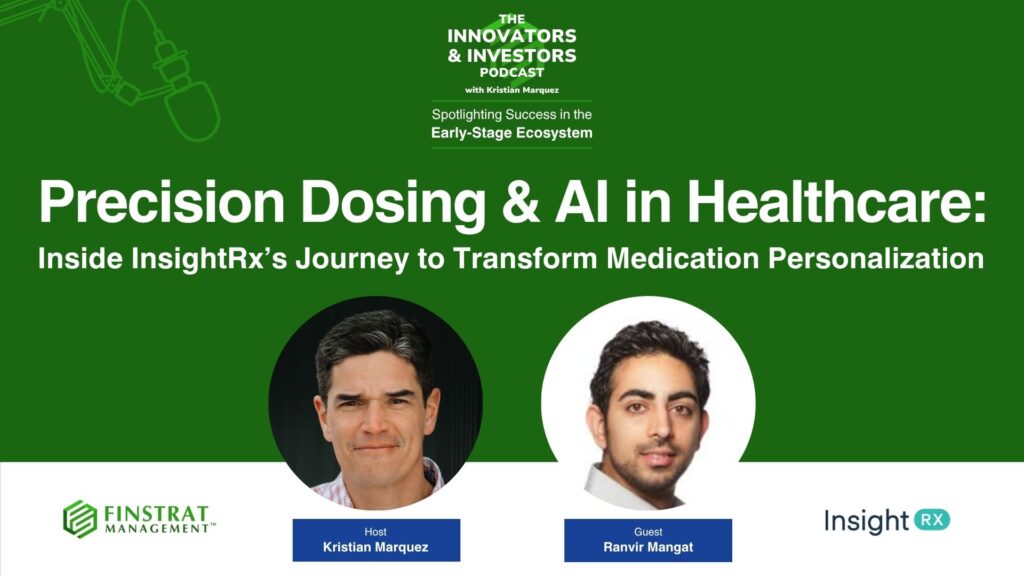 Ranvir Mangat from InsightRX on the Innovators & Investors Podcast with host Kristian Marquez