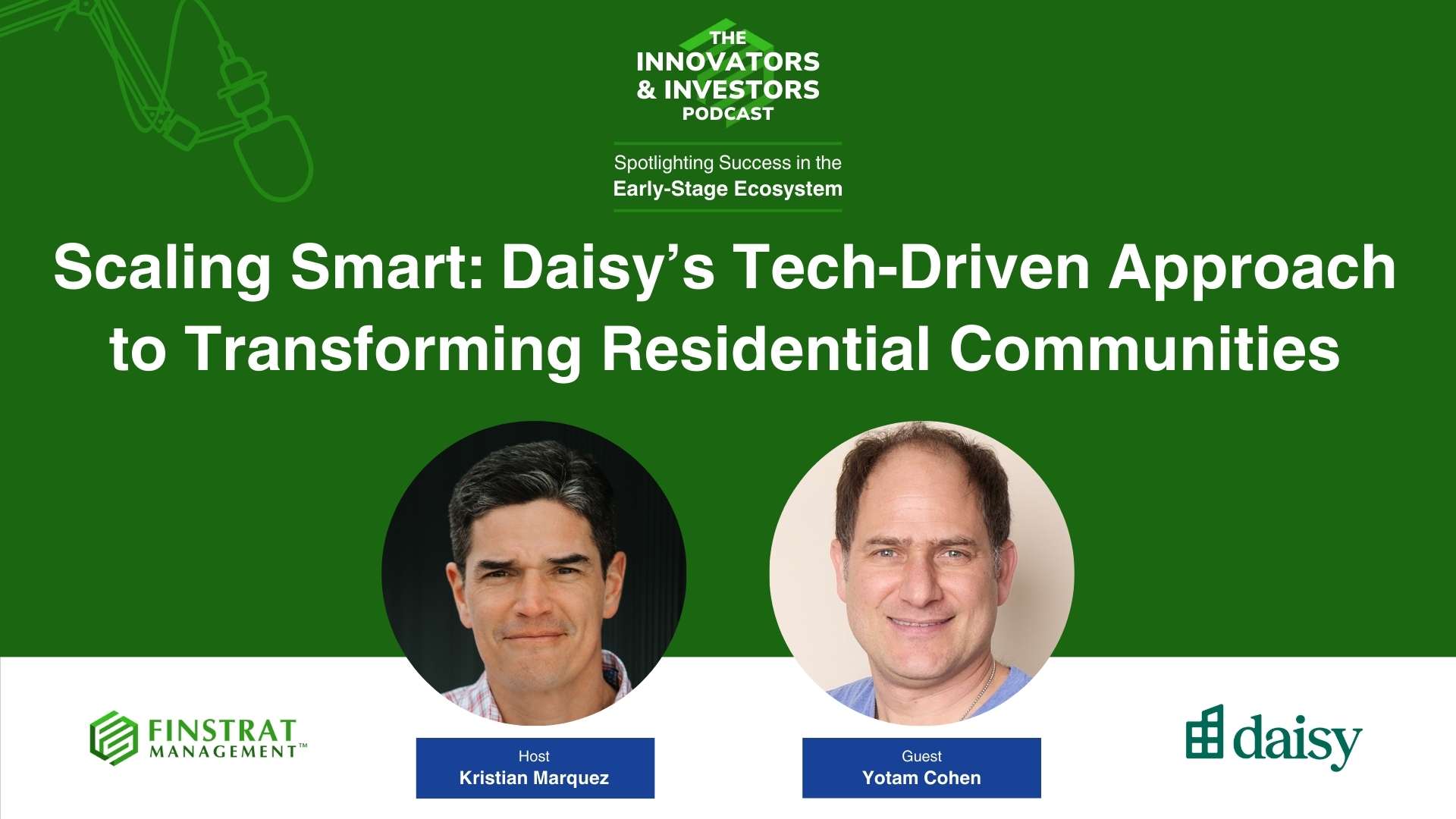 Yotam Cohen from Daisy on Innovators & Investors Podcast hosted by Kristian Marquez