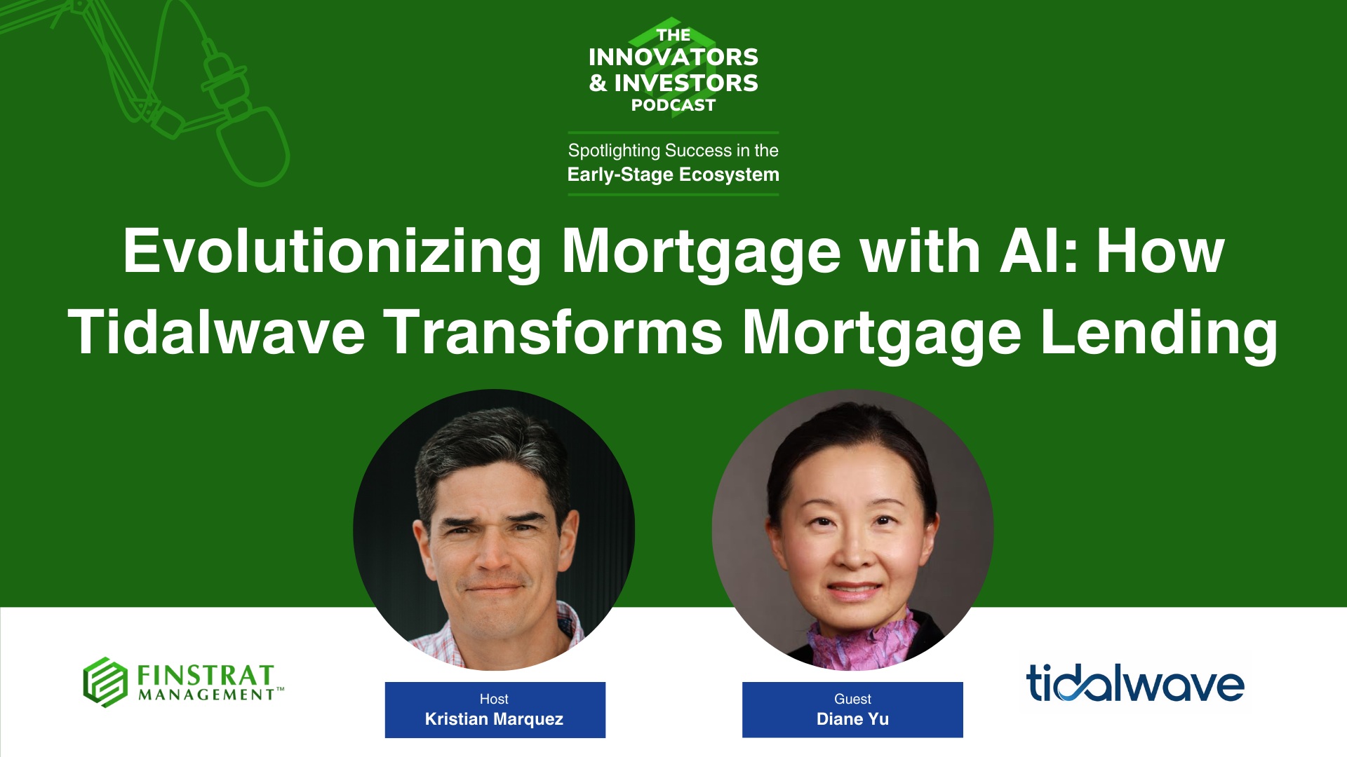 Diane Yu from tidalwave on Innovators & Investors Podcast hosted by Kristian Marquez