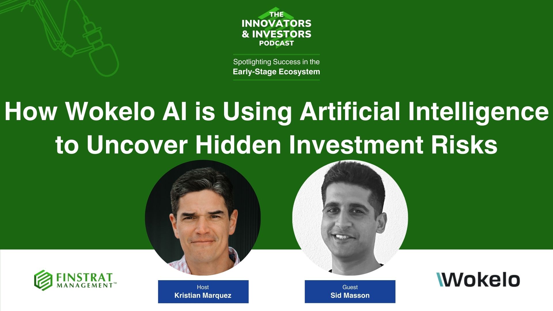 Sid Masson from Wokolo AI on Innovators & Investors Podcast hosted by Kristian Marquez