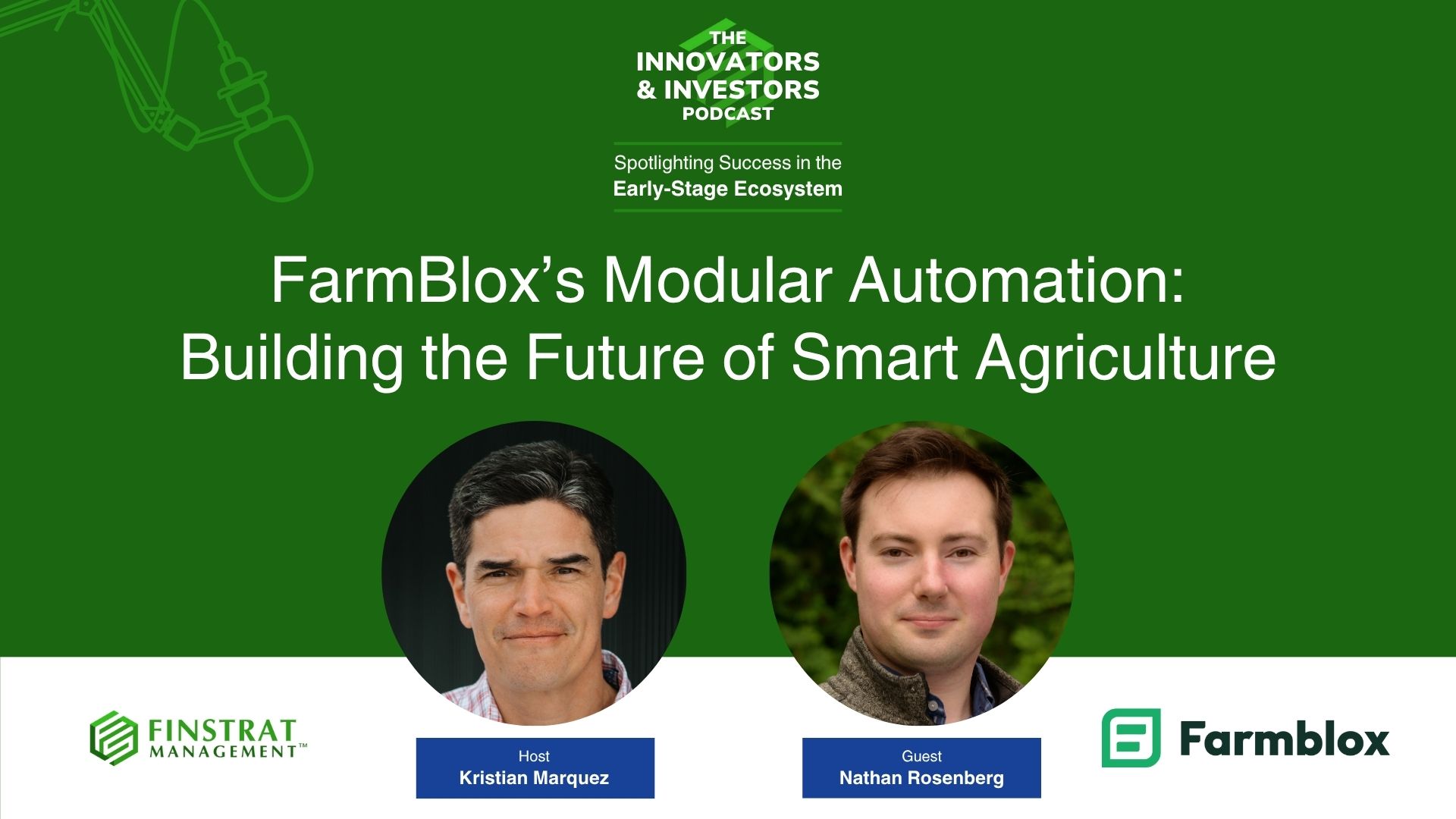 Nathan Rosenberg from Farmblocks on Innovators & Investors Podcast hosted by Kristian Marquez