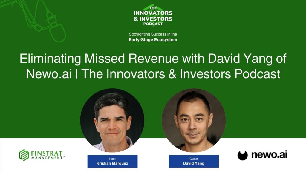 David Yang from Newo.ai on Innovators & Investors Podcast hosted by Kristian Marquez.