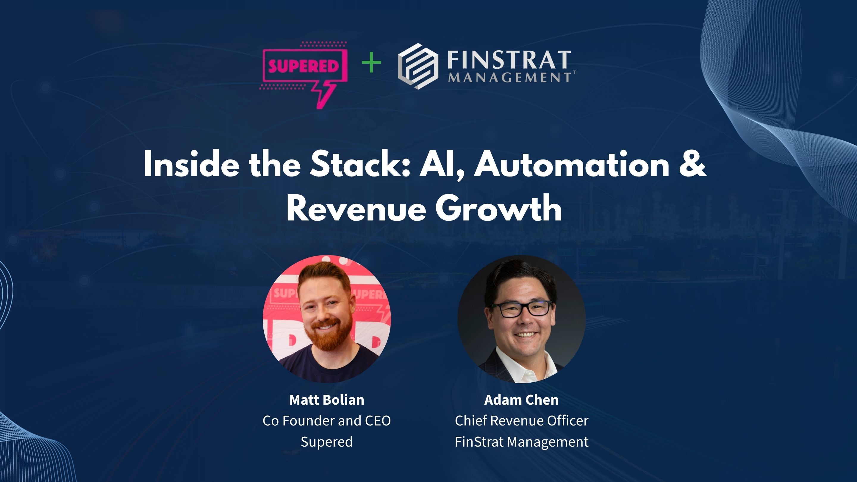 Inside the Stack: AI, Automation & Revenue Growth - Matt Bolian